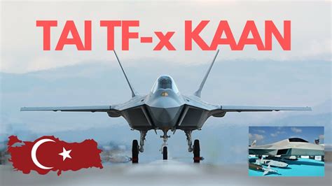 Tai Tf Kaan Turkish New Th Generation Fighter Jet Kaan Youtube