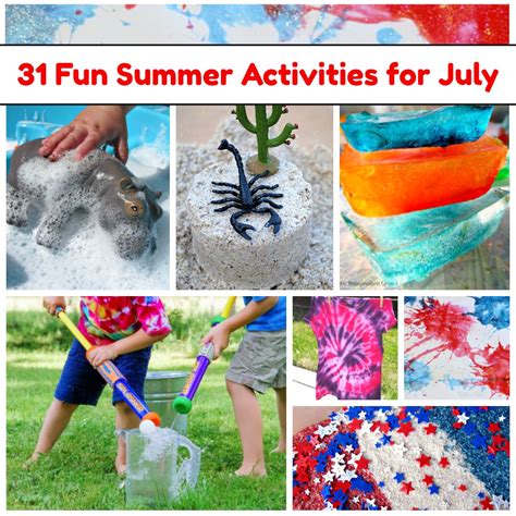 31 Fun Summer Activities For July Where Imagination Grows