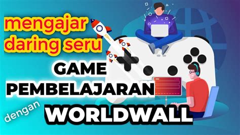 Tutorial Cara Menggunakan Wordwall Game Pembelajaran Interaktif Dan