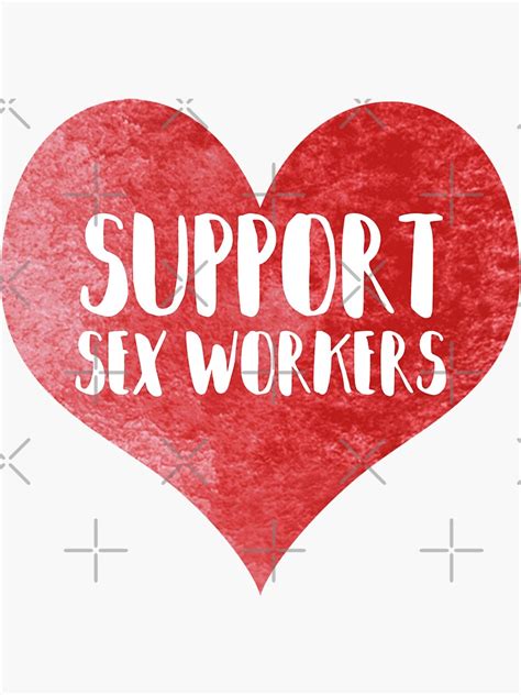 Support Sex Workers Love Heart Design Sticker For Sale By