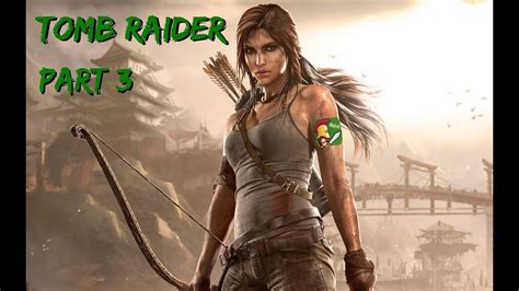 Tomb Raider 003 Unter Wölfen Lets Play Tomb Raider YouTube