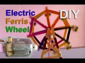 435 How To Make A Electric Ferris Wheel At Home YouTube Diy