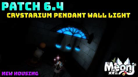 Ffxiv Crystarium Pendant Wall Light 64 Housing Youtube