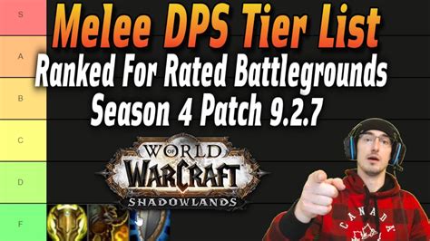 Tier List Ranking Melee Dps Classes In Rated Battlegrounds