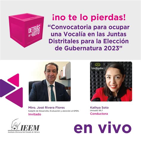 IEEM on Twitter EnVivo en DetrásDeTuVoto Mtro José Rivera