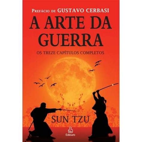 Livro A Arte Da Guerra Os Treze Cap Tulos Completos Sun Tzu R