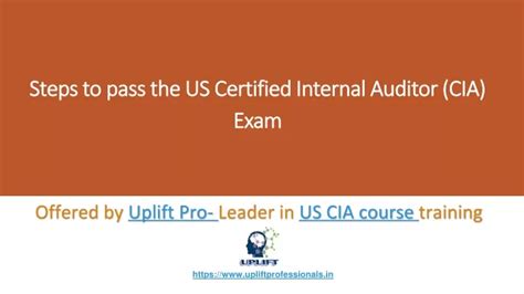 Ppt Steps To Pass The Us Certified Internal Auditor Cia Exam By Understanding Us Cia Course