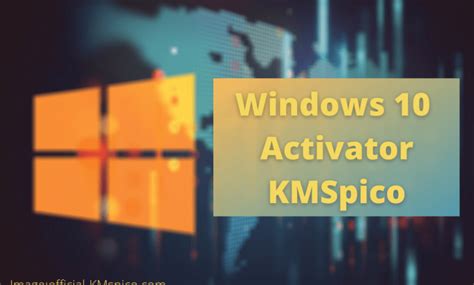 Kmspico activator windows 10 - rewamajor