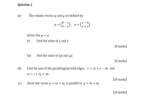 Solved Question 2 A The Column Vectors P And Q Are Defined Chegg