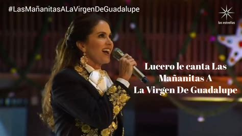 Lucero Le Canta A La Virgen De Guadalupe Noche Plateada Youtube