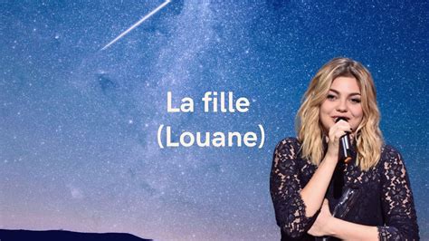 La Fille LOUANE Paroles Lyrics YouTube