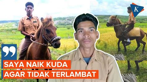 Perjuangan Siswa SMA Di NTT Naik Kuda Ke Sekolah Agar Tak Terlambat