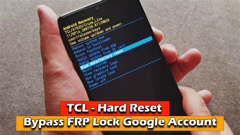 Tcl Phone Hard Reset Bypass Frp Lock Google Account Ictfix