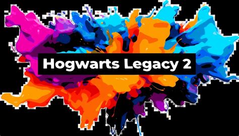 Hogwarts Legacy 2 Se Basará En La Serie De Hbo De Harry Potter Twadsgg Blog