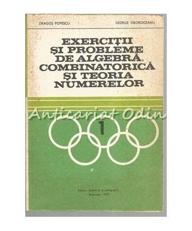 Exercitii Si Probleme De Algebra Combinatorica Si Teoria Numerelor D