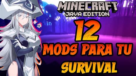 Mods Que Debes Tener En Tu Survival Con Mods Minecraft Java Y