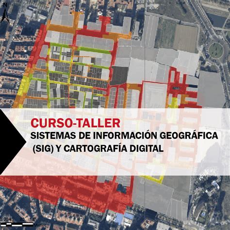 Sistemas De InformaciÓn GeogrÁfica Sig Y CartografÍa Digital