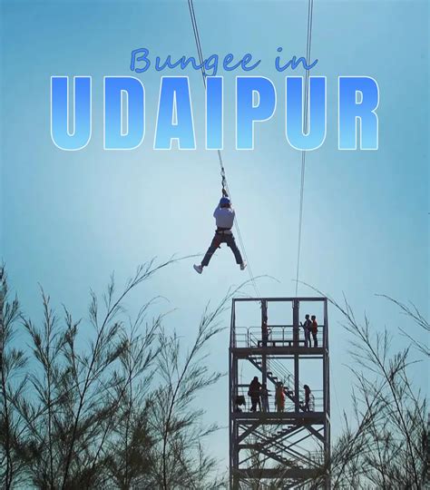 Bungee Jumping In Udaipur Todays Offer Rs Off