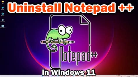 How To Uninstall Notepad In Windows 11 Pc Or Laptop Youtube