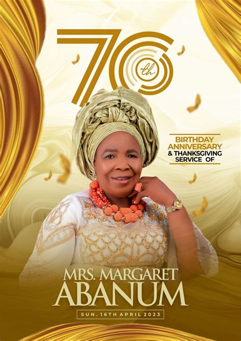 70th Birthday Flyer Design Mrs Margaret Abanum