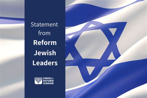 Reform Jewish Leaders Respond To Israels Proposed Judicial Reforms