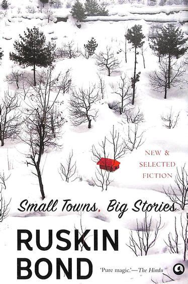 Buy Small Towns Big Stories Book Ruskin Bond 9382277544