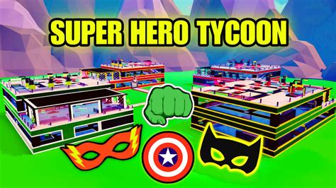 SUPER HERO TYCOON 4469 8903 9718 By Devan Studios Fortnite Creative