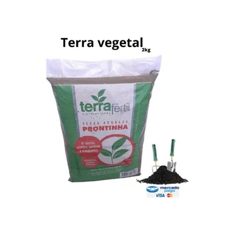 Terra Vegetal Org Nica Para Hortas Pomares E Jardins Sc Kg Mercadolivre