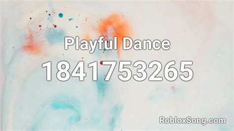 Playful Dance Roblox Id Roblox Music Codes