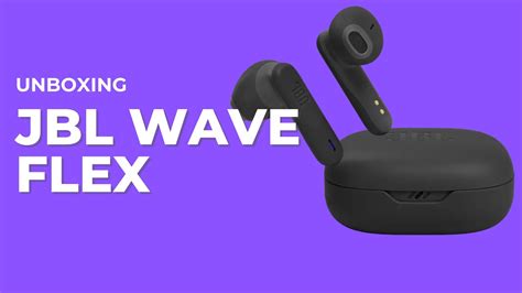 JBL Wave Flex Unboxing e Primeiras Impressões YouTube