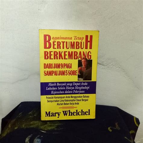 Jual Original Buku Bagaimana Tetap Bertumbuh Berkembang Dari Jam Pagi