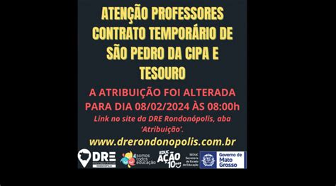 Atenção DRE Diretoria Regional de Educação de Rondonópolis