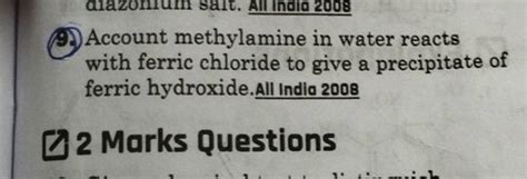 5 Account Methylamine In Water Reacts With Ferric Chloride To Give A P