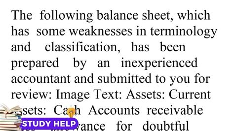 The Following Balance Sheet Which Has Some Weaknesses In Terminology