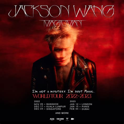 Jackson Wang Magic Man World Tour 2022 2023 Dates Tickets And More