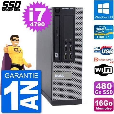 Pc Dell Optiplex 9020 Sff Intel Core I7 4790 Ram 16go Ssd 480go Windows 10 Wifi Cdiscount