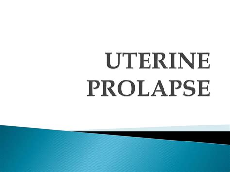 Solution Uterine Prolapse Studypool