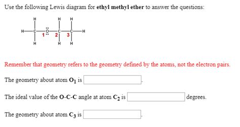 [Solved] Use the following Lewis diagram for ethyl methyl ether to ...