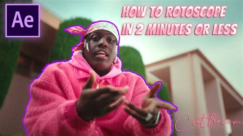 How To Rotoscope In Minutes Or Less After Effects Youtube