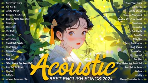 Top Hits English Acoustic Chill Songs 2024 Soft Acoustic Cover With