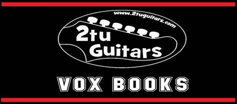 Vox Books - 2TU GUITARS