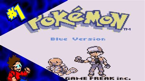 Pokemon Blue Walkthrough Part 1 Even More To Say YouTube