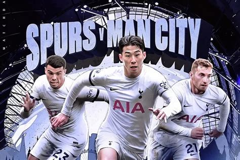 Link Live Streaming Tottenham Vs Man City Liga Inggris Sctv Gratis Di