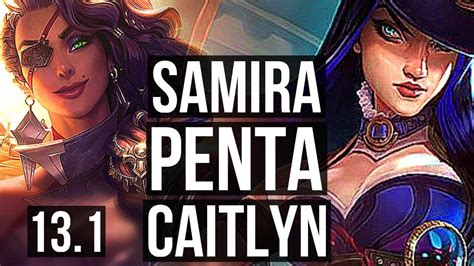 Samira Nautilus Vs Cait Lux Adc Penta Rank Samira Solo