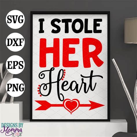 I Stole Her Heart So Im Stealing His Last Name Svg Dxf Eps Png