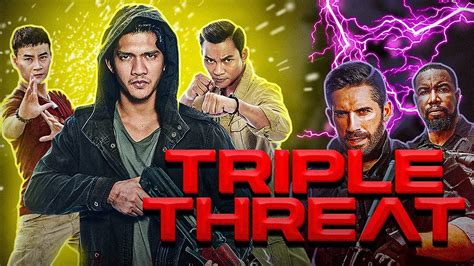 Triple Threattony Jaa Iko Uwais Tiger Chen Scott Adkins Michael