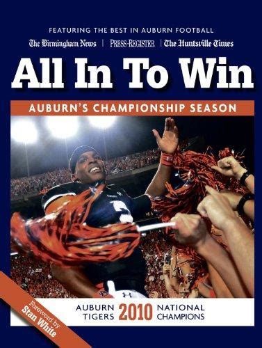 All in to Win: Auburn's National Championship Season - Auburn Tigers ...