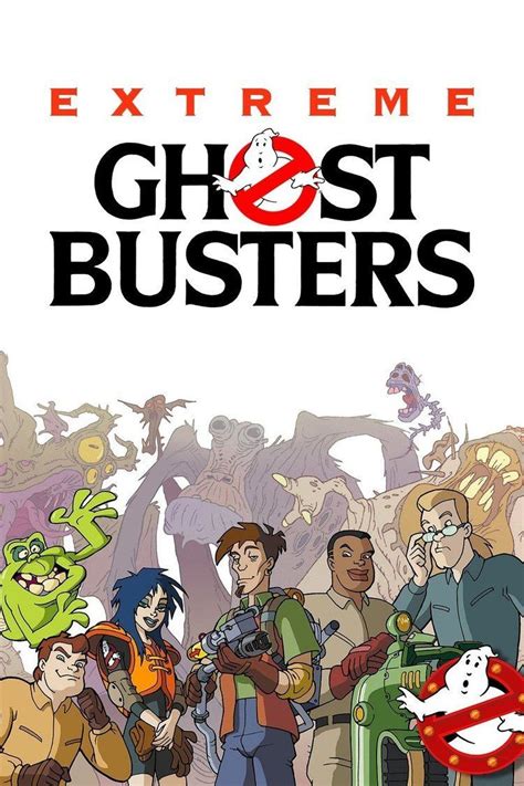 Extreme Ghostbusters The Ultimate Invasion Vseraexecutive