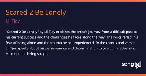 Meaning of Scared 2 Be Lonely by Lil Tjay