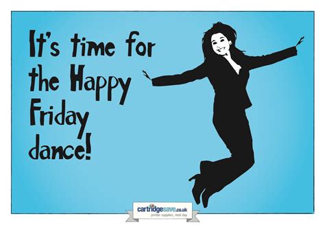 Happy Friday Dance Quotes Quotesgram